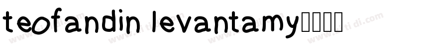 teofandin levantamy字体转换